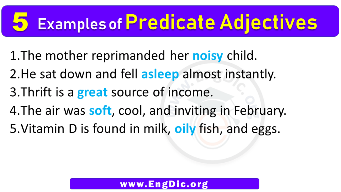 Predicate Adjectives Examples Of Predicate Adjectives Engdic