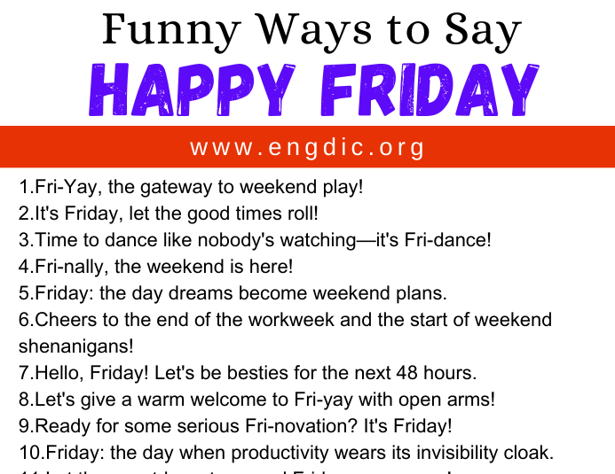 30 Funny Ways To Say Happy Friday EngDic