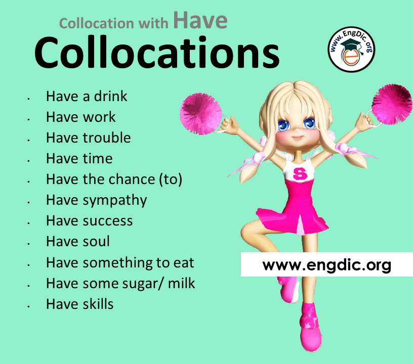 collocations with have