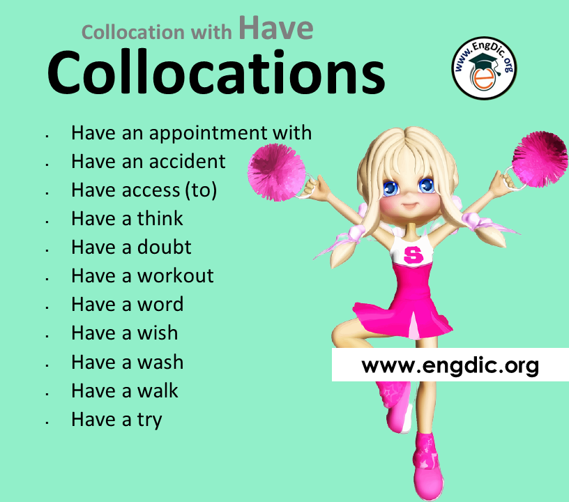 collocations with have