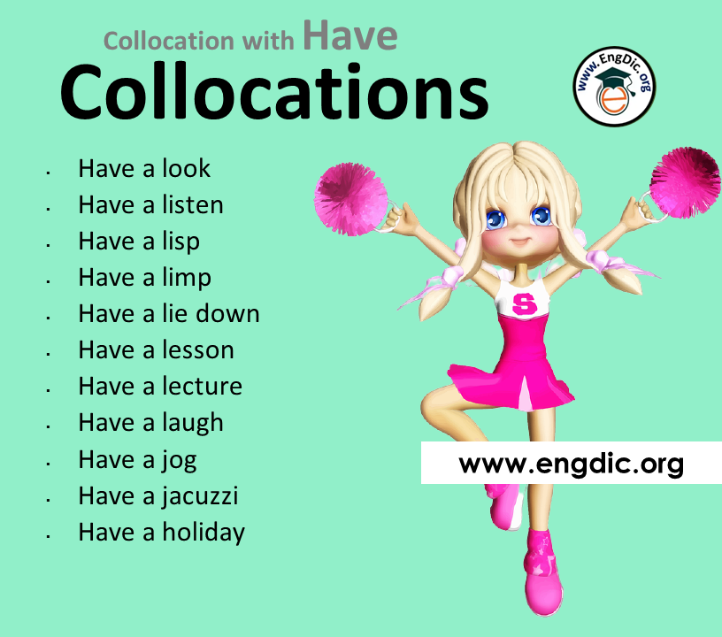 collocations with have