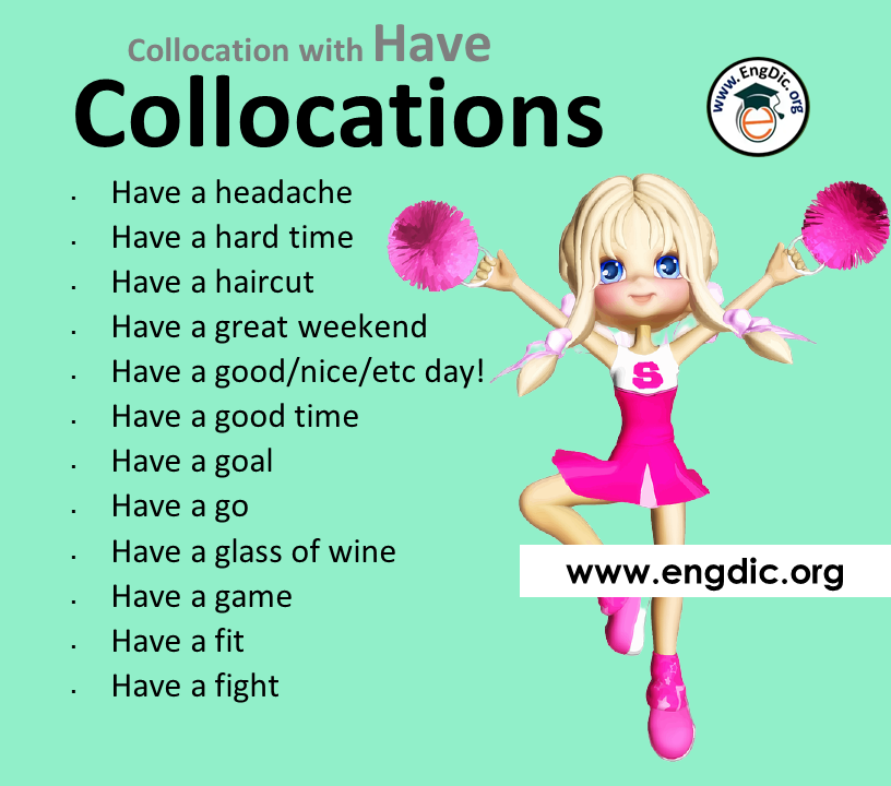 collocations with have