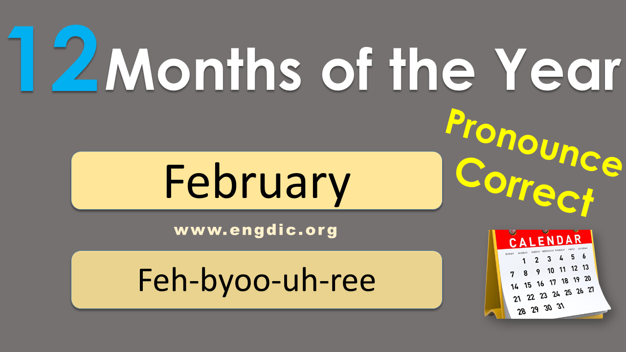 correct pronunciation of february, names of the months