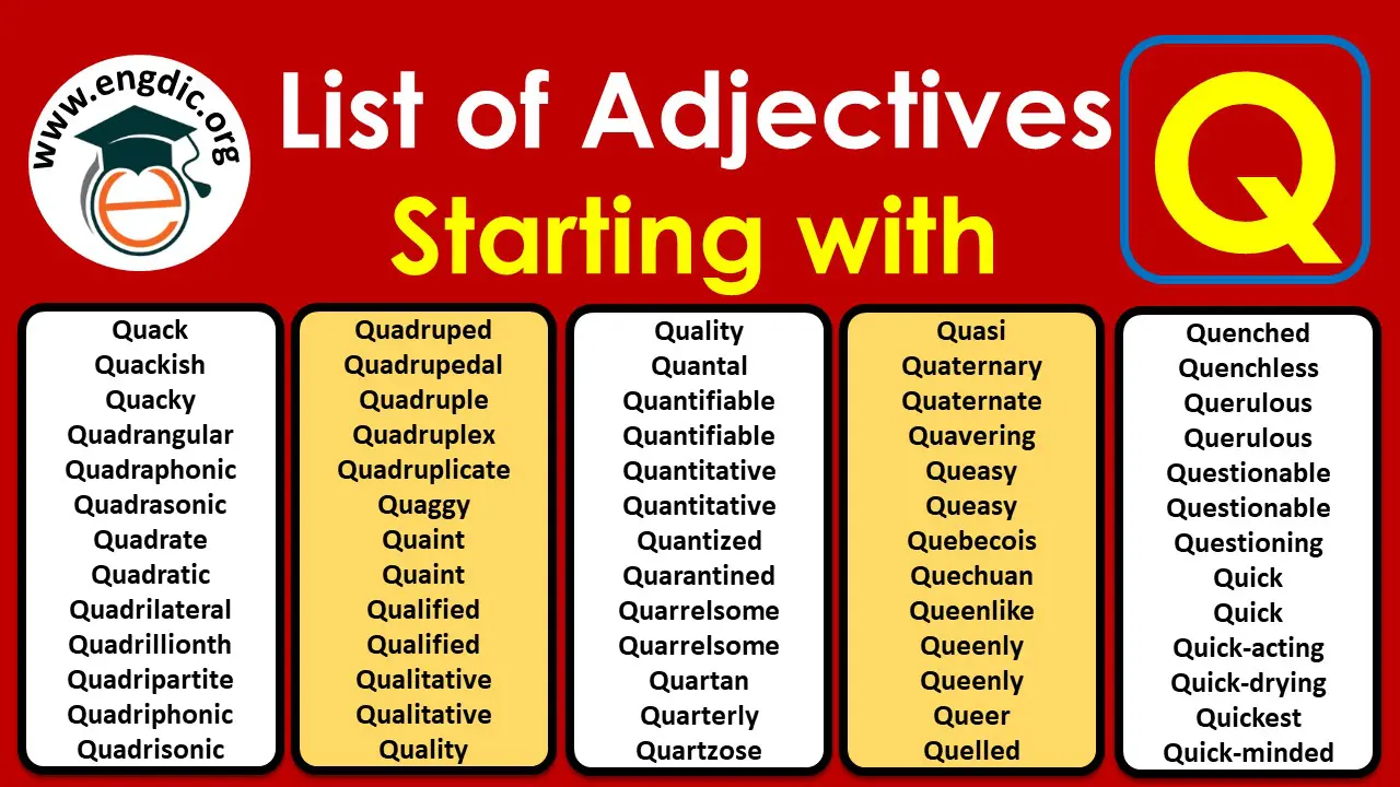 90 Adjectives Starting With Q To Describe A Person Pdf Engdic