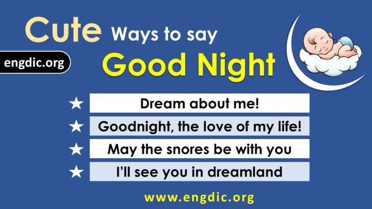 150+ Cute ways to say GOOD Night - EngDic