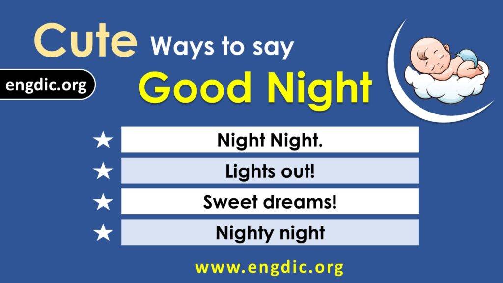 150 Cute Ways To Say GOOD Night EngDic