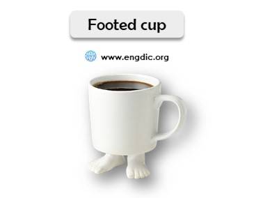 cups and mugs names list with pictures footed cup