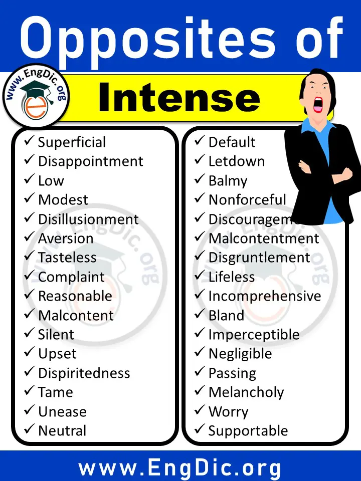Antonyms of intense in english