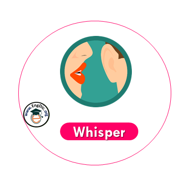 whisper