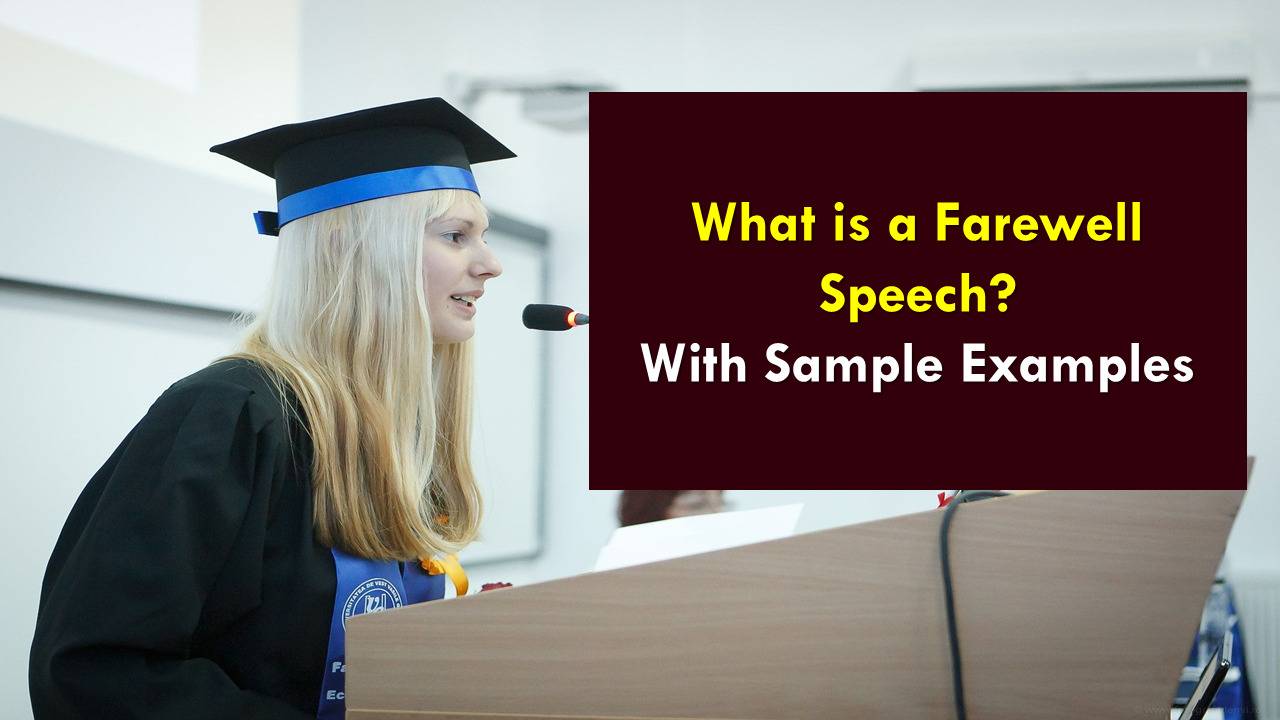 What is a Farewell Speech? Farewell Speech Examples PDF - EngDic