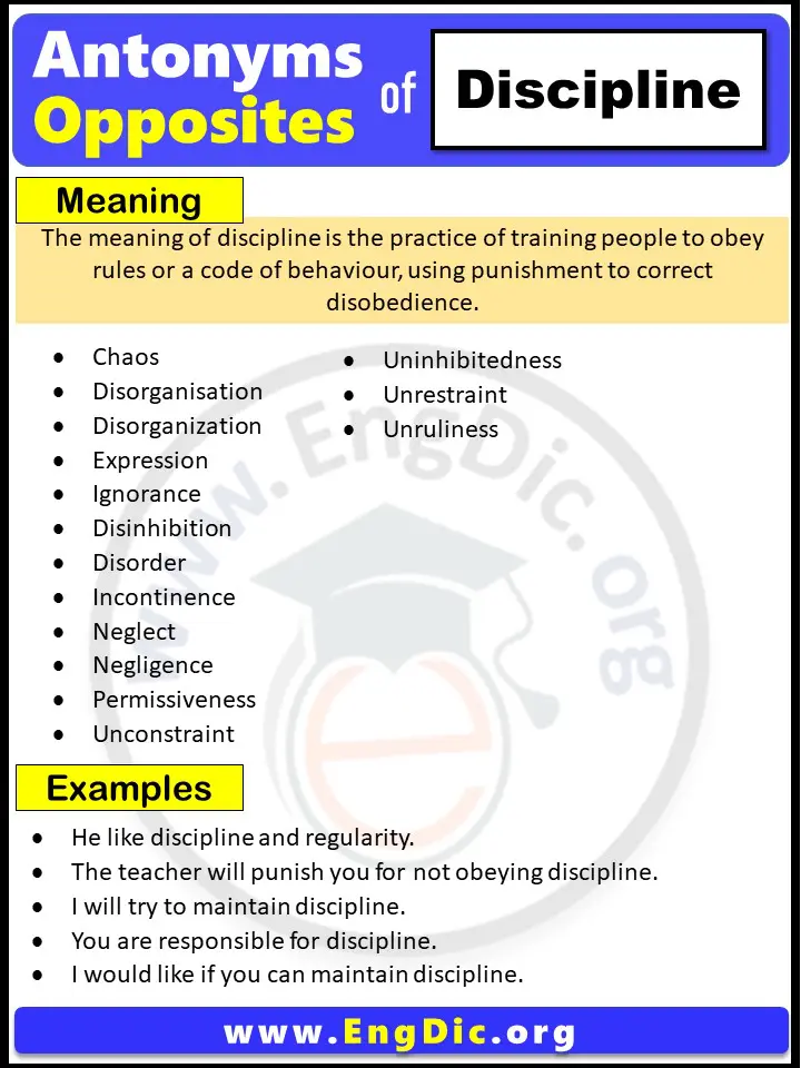 Opposite of Discipline, Antonyms of Discipline (Example Sentences)