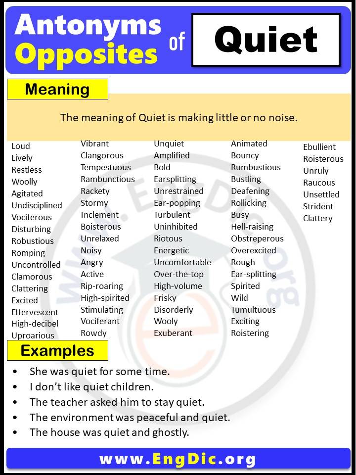 Opposite of Quiet, Antonyms of Quiet (Example Sentences)