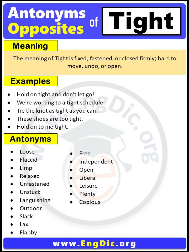 Opposite of Tight, Antonyms of Tight with meaning and Example Sentences in English PDF