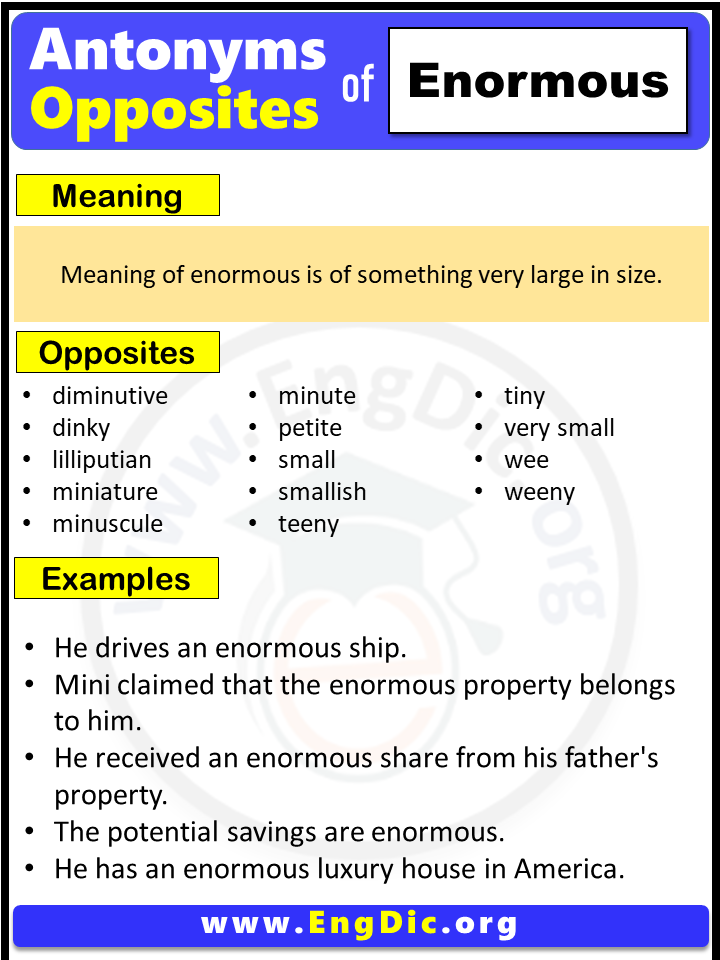 Opposite of enormous, Antonyms of enormous (Example Sentences)