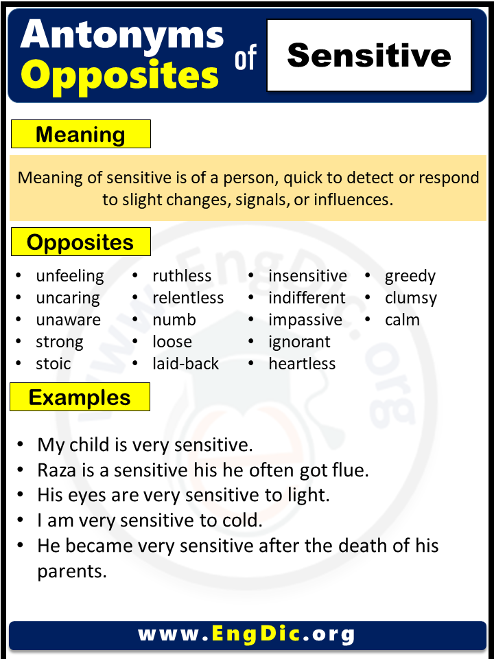 Opposite of Sensitive, Antonyms of Sensitive (Example Sentences)