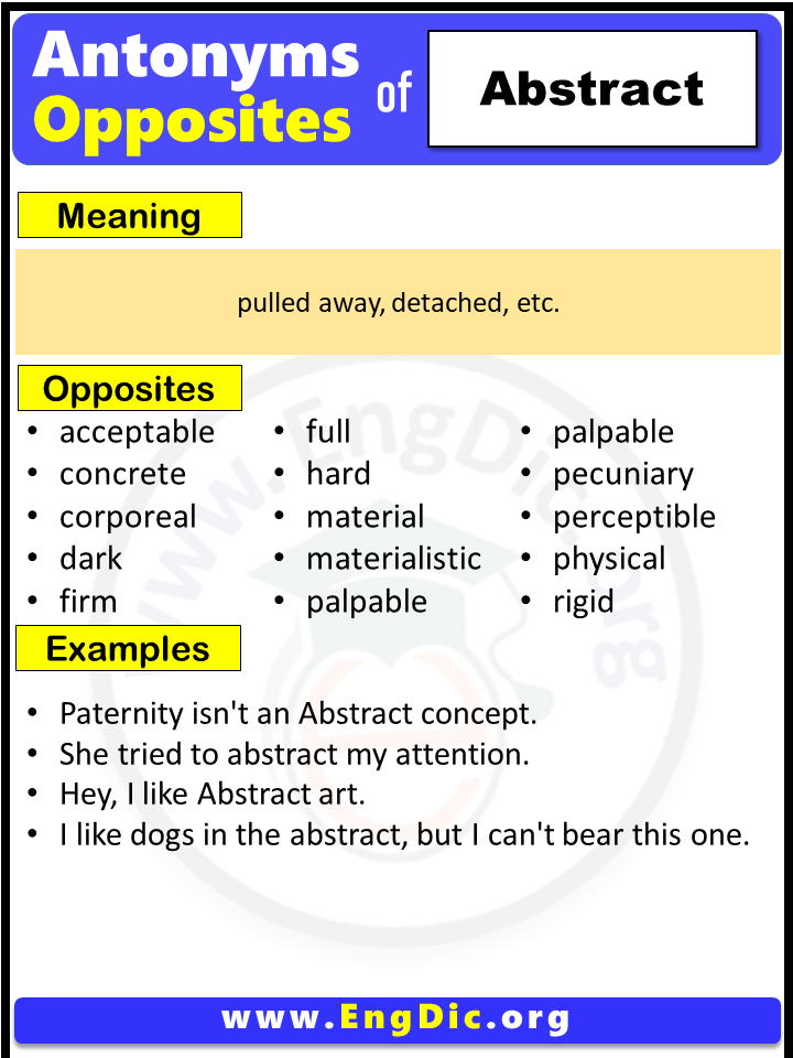 Opposite Of Abstract, Antonyms of Abstract (Example Sentences)