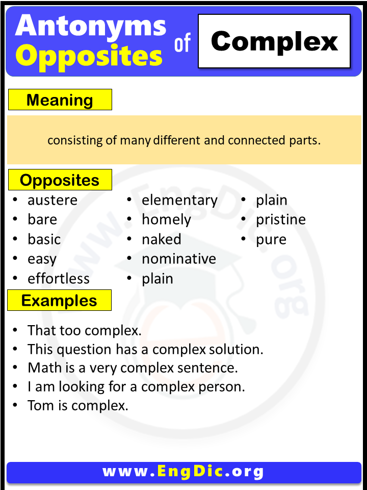 Opposite Of Complex, Antonyms of Complex (Example Sentences)