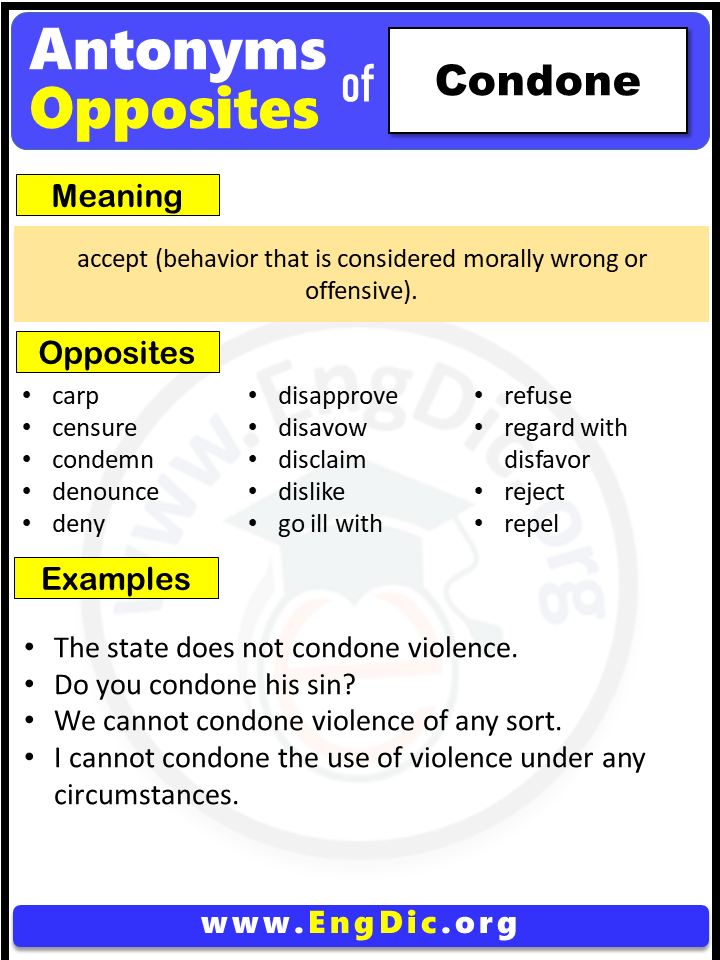 Opposite Of Condone, Antonyms of Condone (Example Sentences)