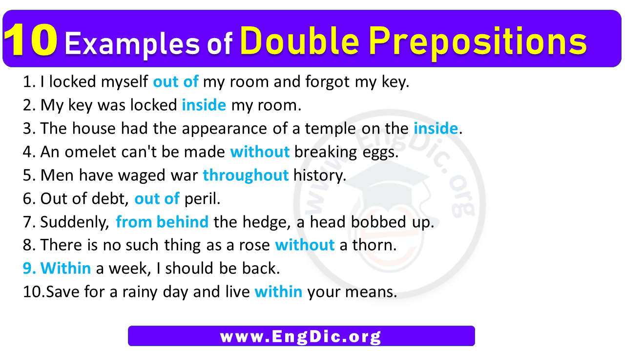 10 Examples of Double Prepositions in Sentences
