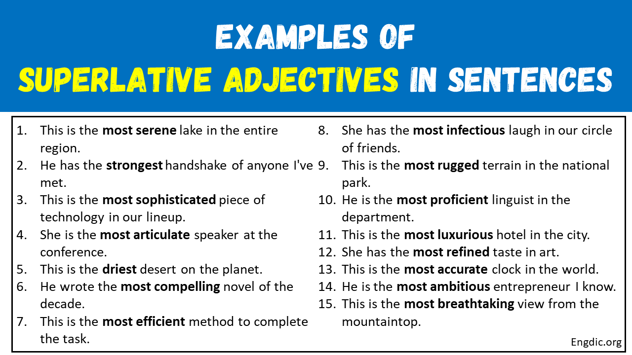 15 Examples of Superlative Adjectives in Sentences - EngDic