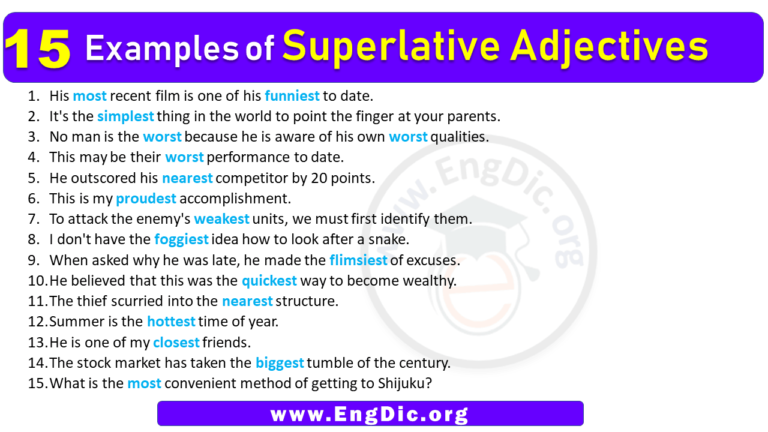 15 Examples of Superlative Adjectives in Sentences - EngDic