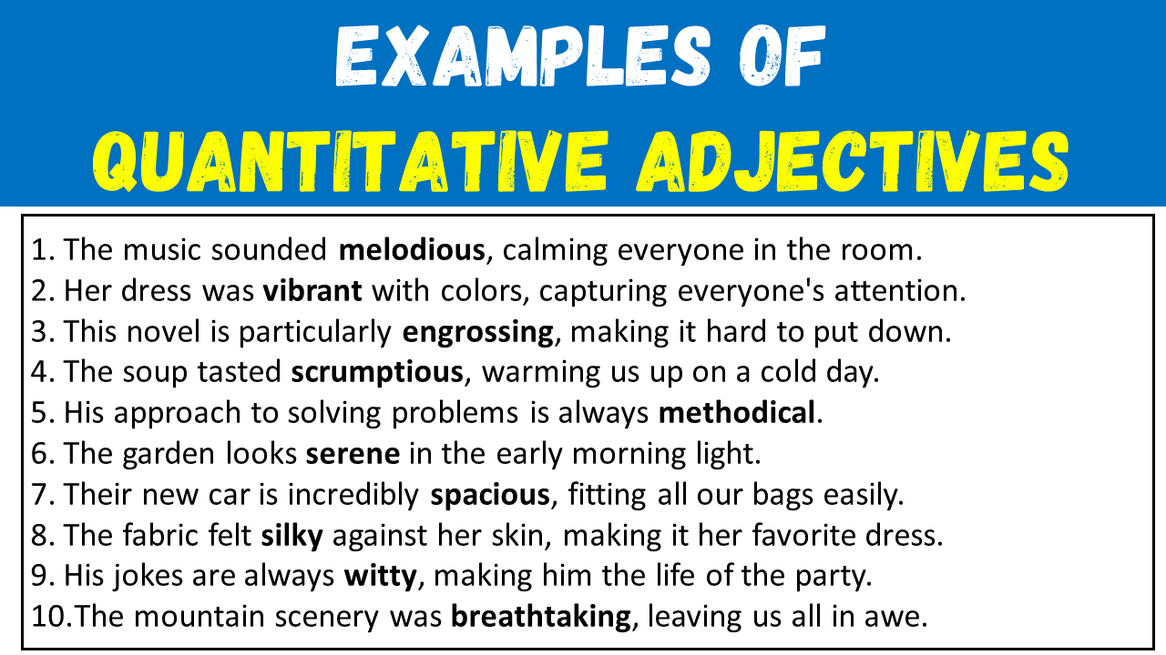 20 Examples of Qualitative Adjectives in Sentences