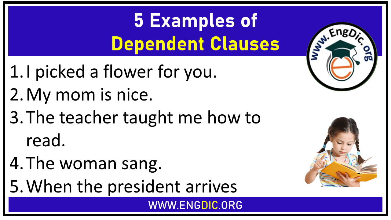 5 examples of dependent clauses