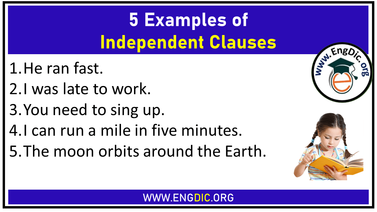 5 Examples of Independent Clauses
