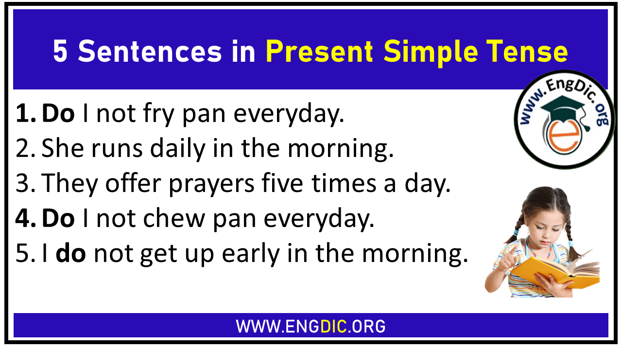 5 Sentences in Simple Present Tense