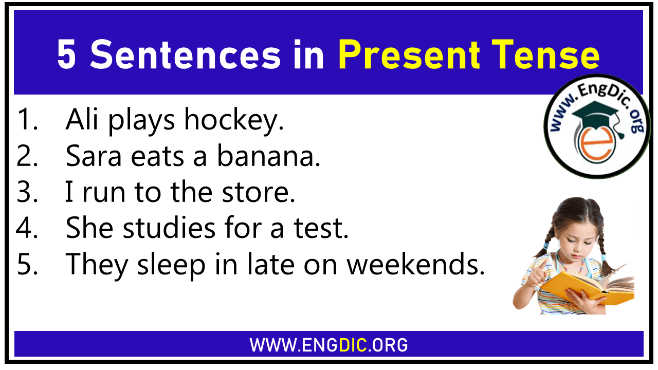 5 Examples Of Present Tense Archives EngDic