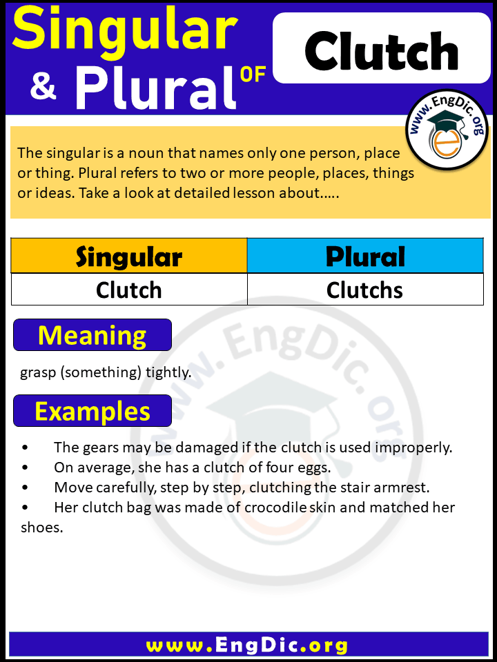 Clutch Plural, What is the plural of Clutch? – EngDic
