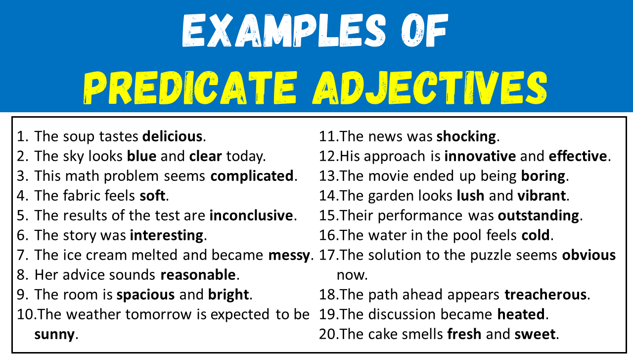 Examples of Predicate Adjectives in Sentences