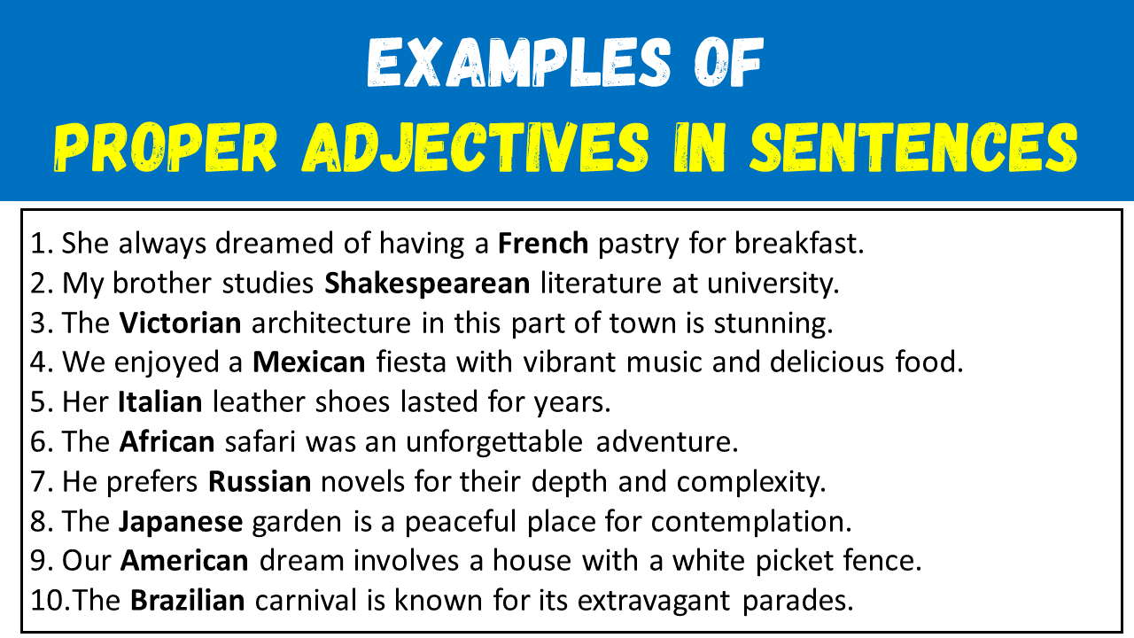 Examples of Proper Adjectives in Sentences