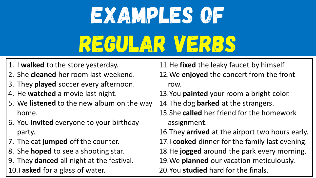 Examples of Regular Verbs in Sentences