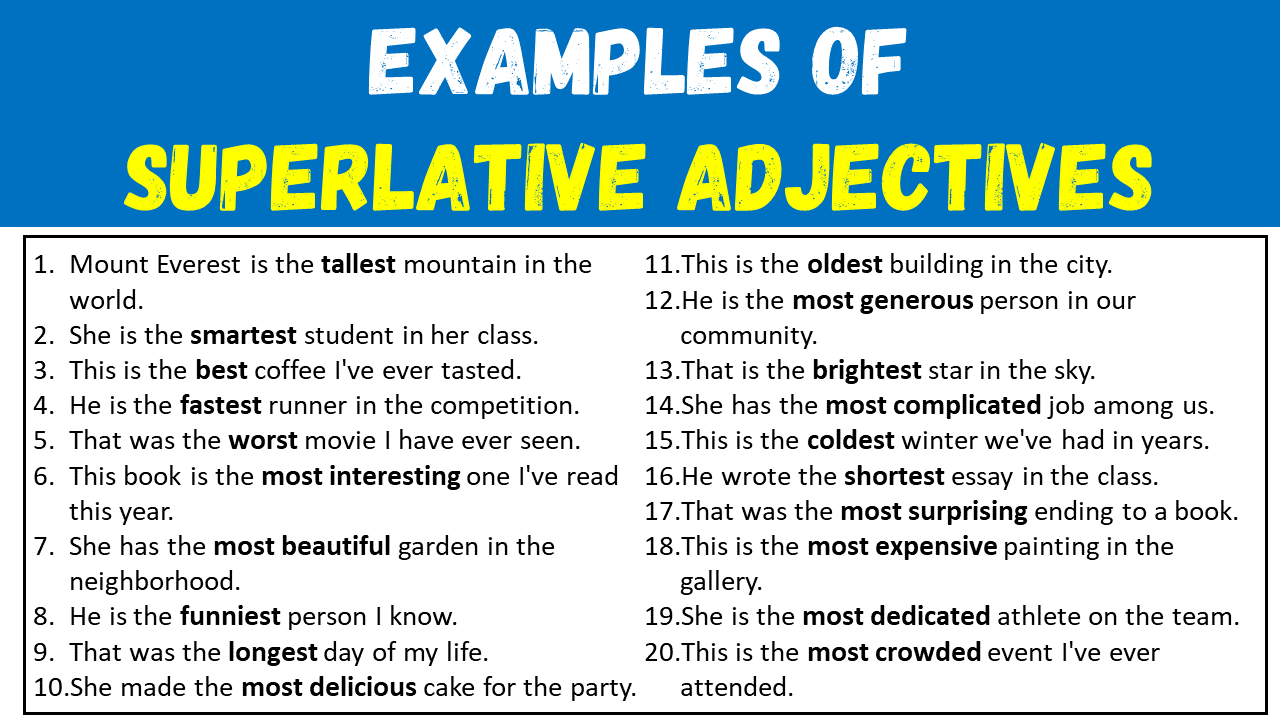 Examples of Superlative Adjectives in Sentences