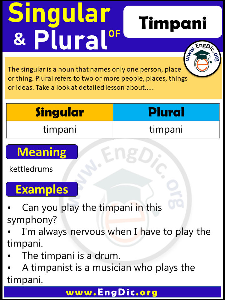 Timpani Plural, What is the Plural of Timpani?