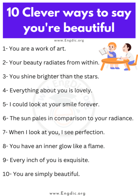 Gorgeous Ways To Tell Someone They Are Beautiful Engdic