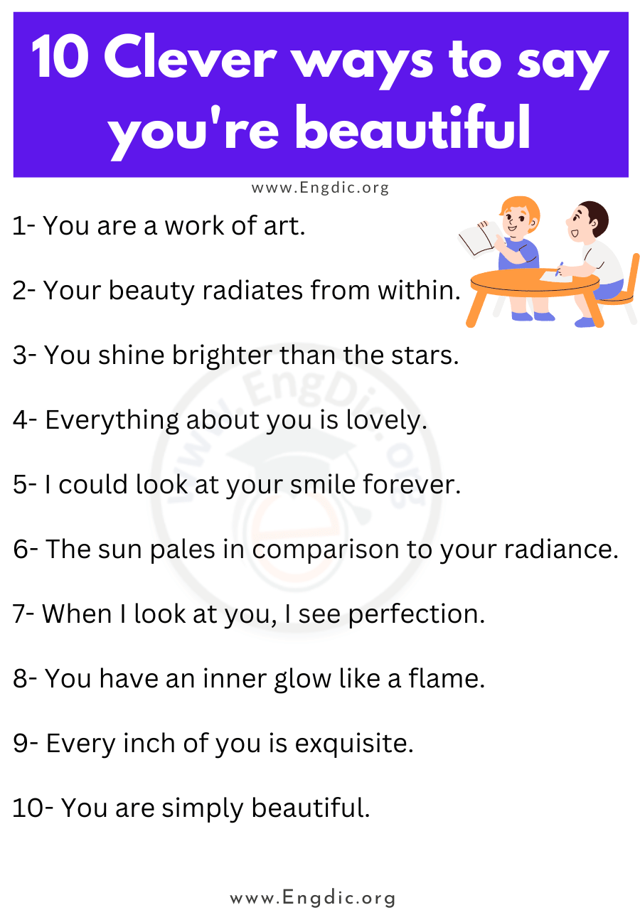 10 Clever ways to say youre beautiful