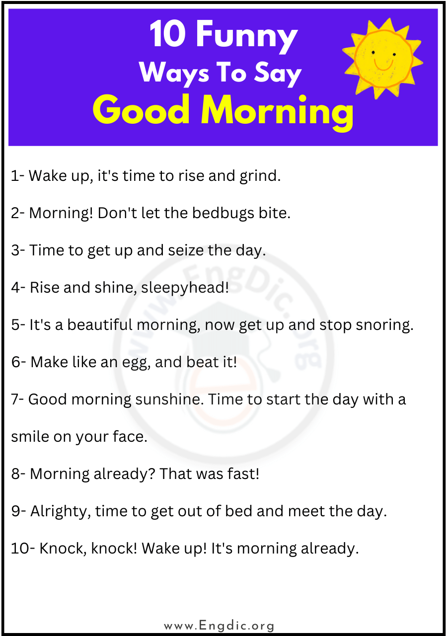 10 Funny Ways To Say Good Morning