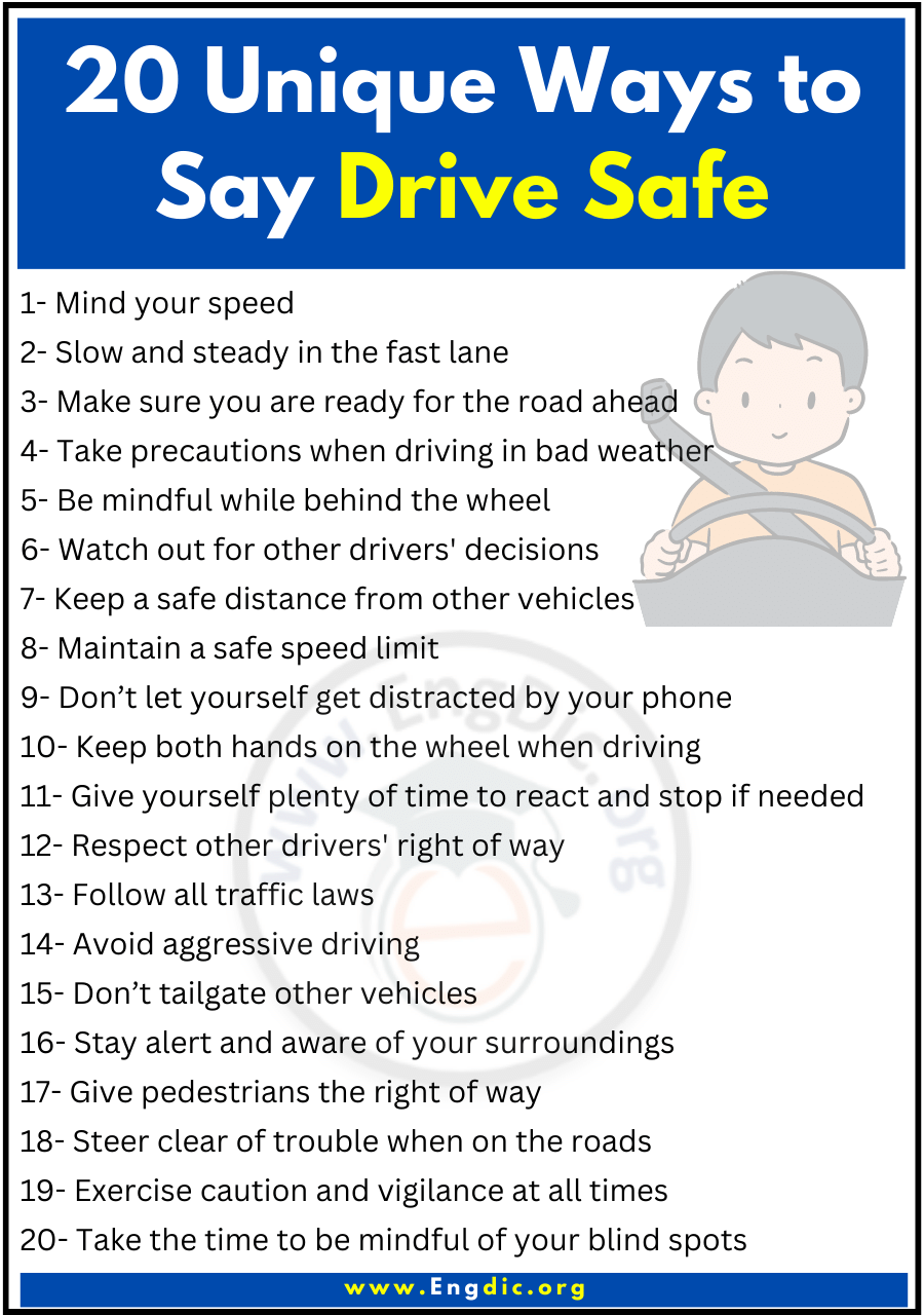 20 Unique Ways to Say Drive Safe