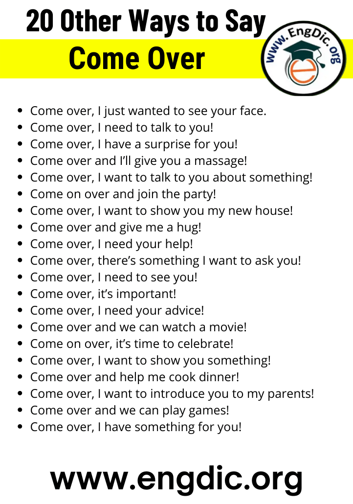 20 other ways to say come over
