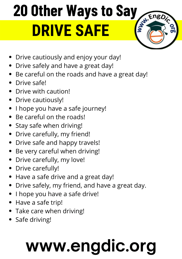 20 other ways to say drive safe