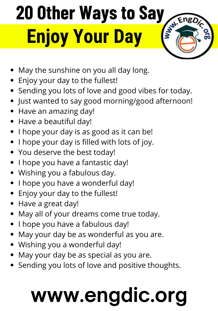 20 other ways to say enjoy your day