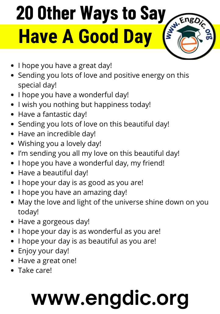 20 Other Ways To Say Have A Good Day EngDic