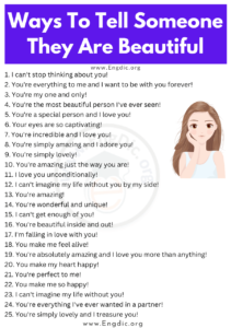 100+ Gorgeous Ways To Tell Someone They Are Beautiful - EngDic