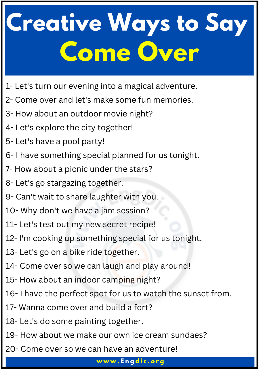 Creative Ways to Say Come Over 1 1
