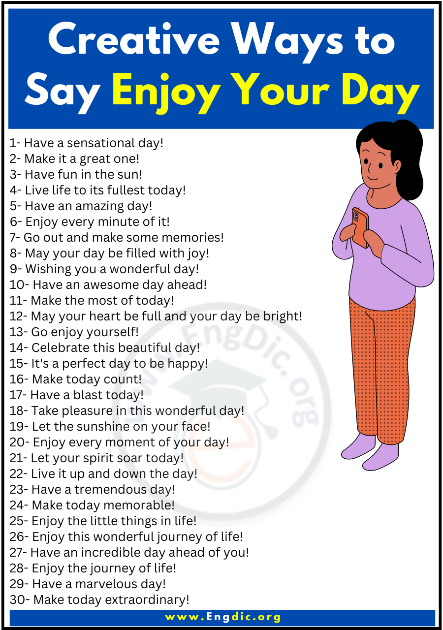 Creative Ways to Say Enjoy Your Day 2