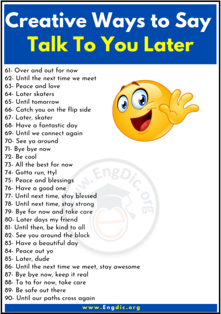 how.to.write talk.to.you later in short form