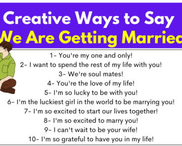 100+ Creative Ways to Say We Are Getting Married