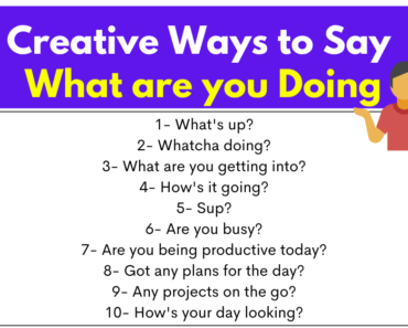 30+ Creative Ways to Say What Are You Doing